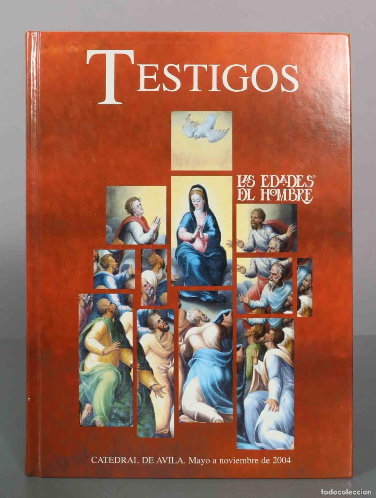 Libros de segunda mano: Testigos - Las Edades del Hombre - Fundaci&oacute;n Las Edades del Hombre
