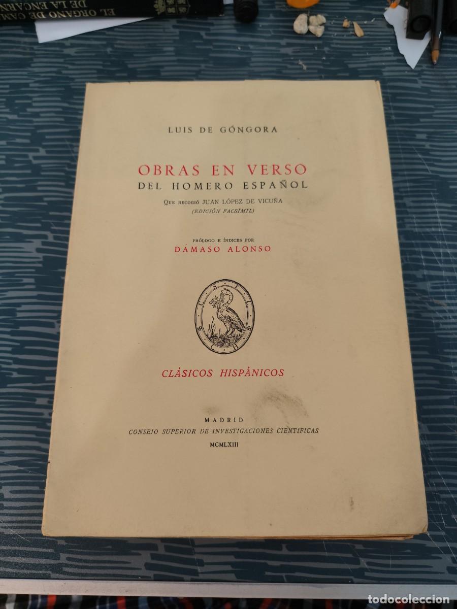 Libros de segunda mano: OBRAS EN VERSO DEL HOMERO ESPA&Ntilde;OL, LUIS DE G&Oacute;NGORA,CLASICOS HISPANICOS,1963,160 P&Aacute;G.
