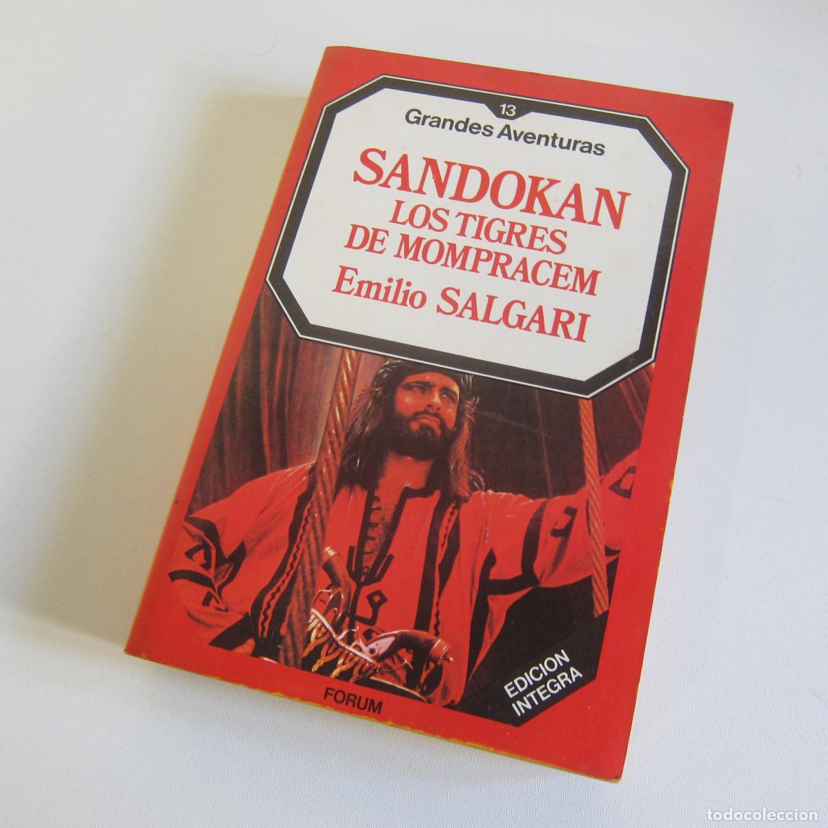 Libros de segunda mano: LOS TIGRES DE MOMPRACEM - SALGARI (FORUM) NOVELA