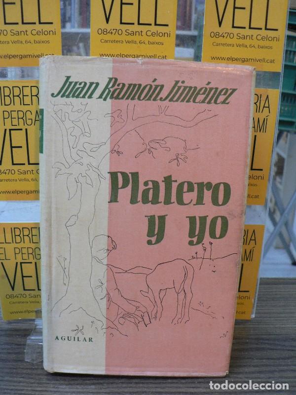 Libros de segunda mano: Platero y Yo - Juan Ram&oacute;n Jim&eacute;nez - AGUILAR - 1955 - Il. Rafael &Aacute;lvarez Ortega