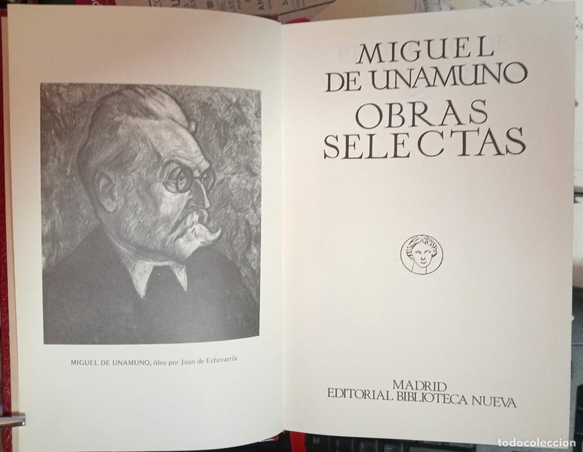 Libros de segunda mano: MIGUEL DE UNAMUNO - OBRAS SELECTAS - EDITORIAL BIBLIOTECA NUEVA 1977