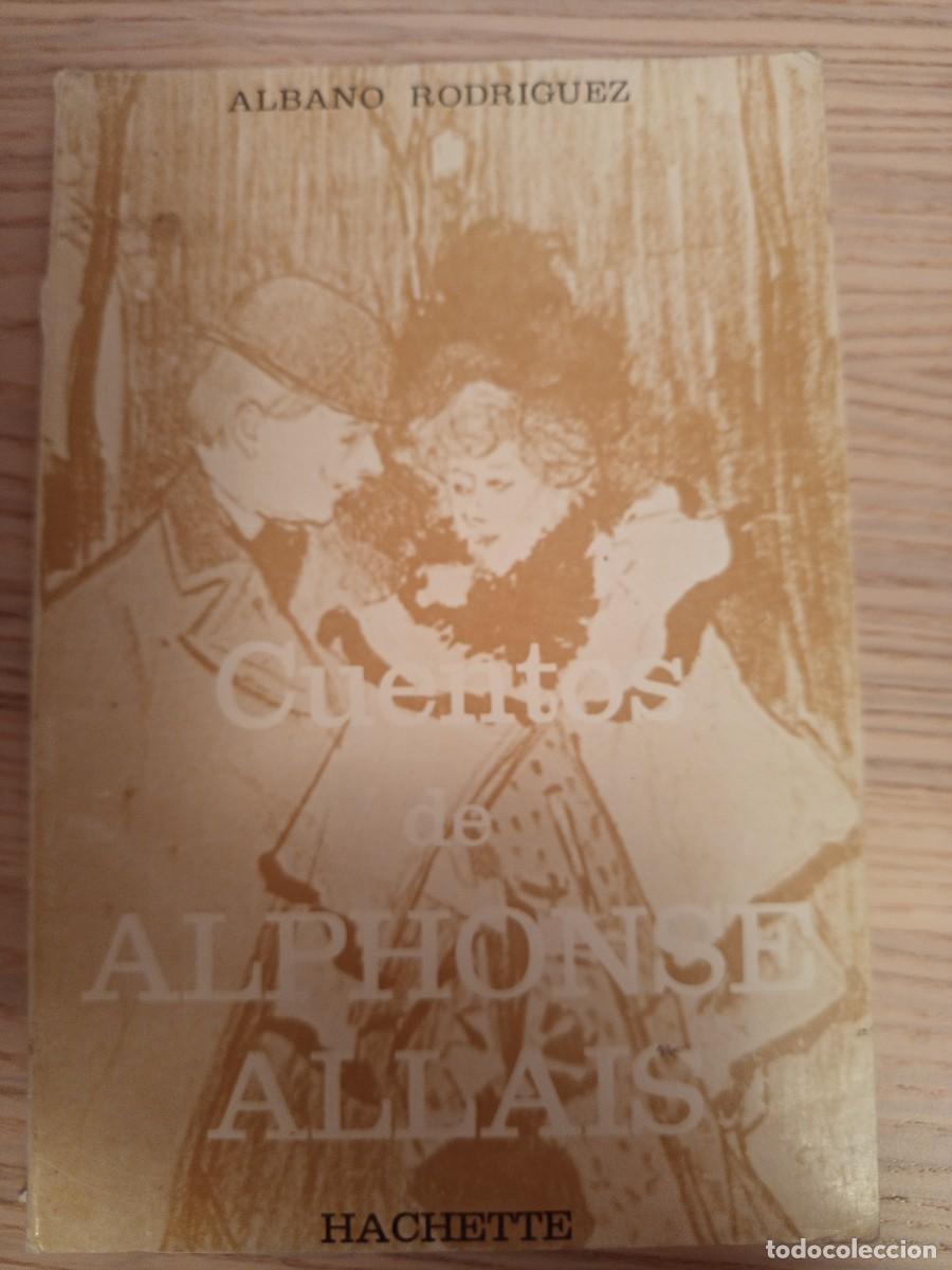 Gebrauchte B&uuml;cher: Cuentos de Alphonse Allais.