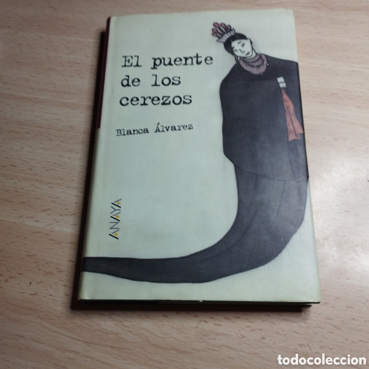 Libros de segunda mano: El puente de los cerezos. Blanca &Aacute;lvarez. 2003. Anaya 1&ordf; Edici&oacute;n