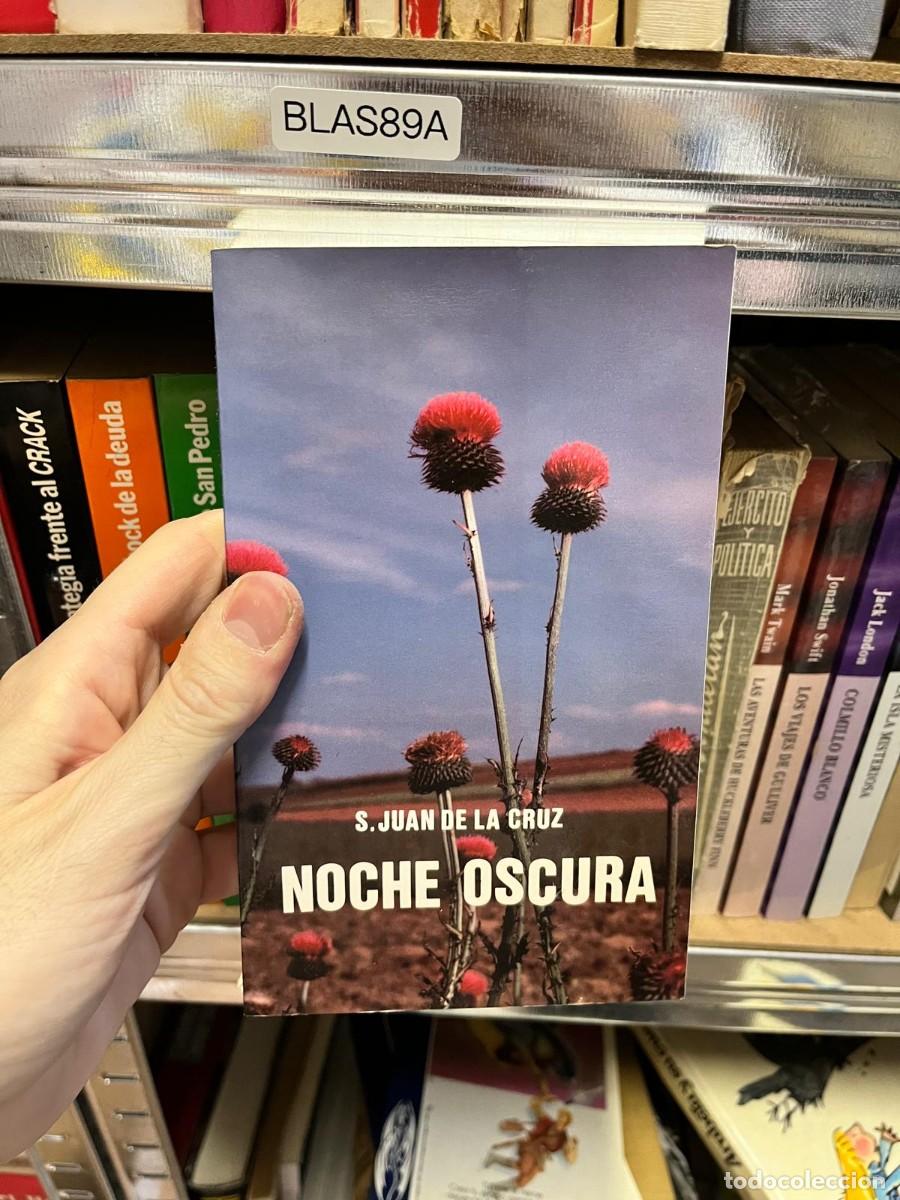 Libros de segunda mano: BLAS89A - Noche oscura &mdash; San Juan de la Cruz