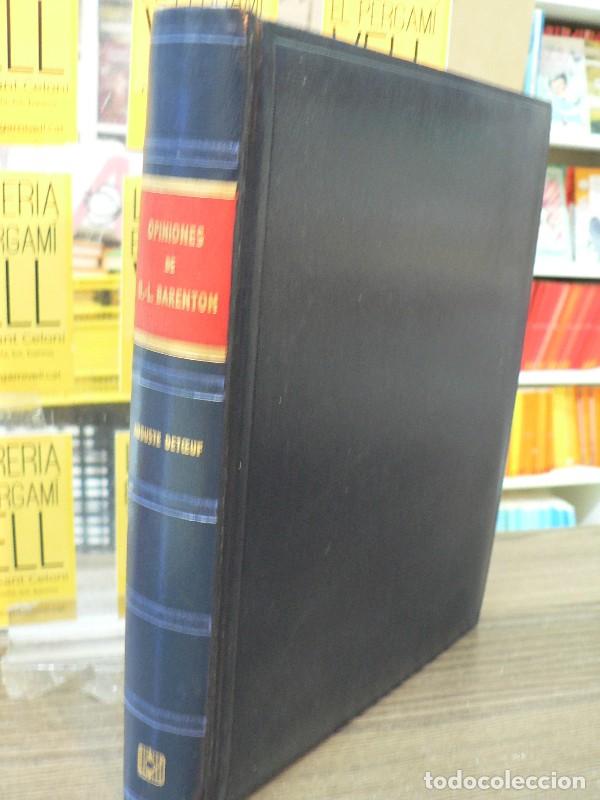 Libros de segunda mano: Opiniones de O.L. Barenton - Auguste Detoeuf - Francisco Casanovas Editor - 1961, 1&ordf; ed. - Trad. J.