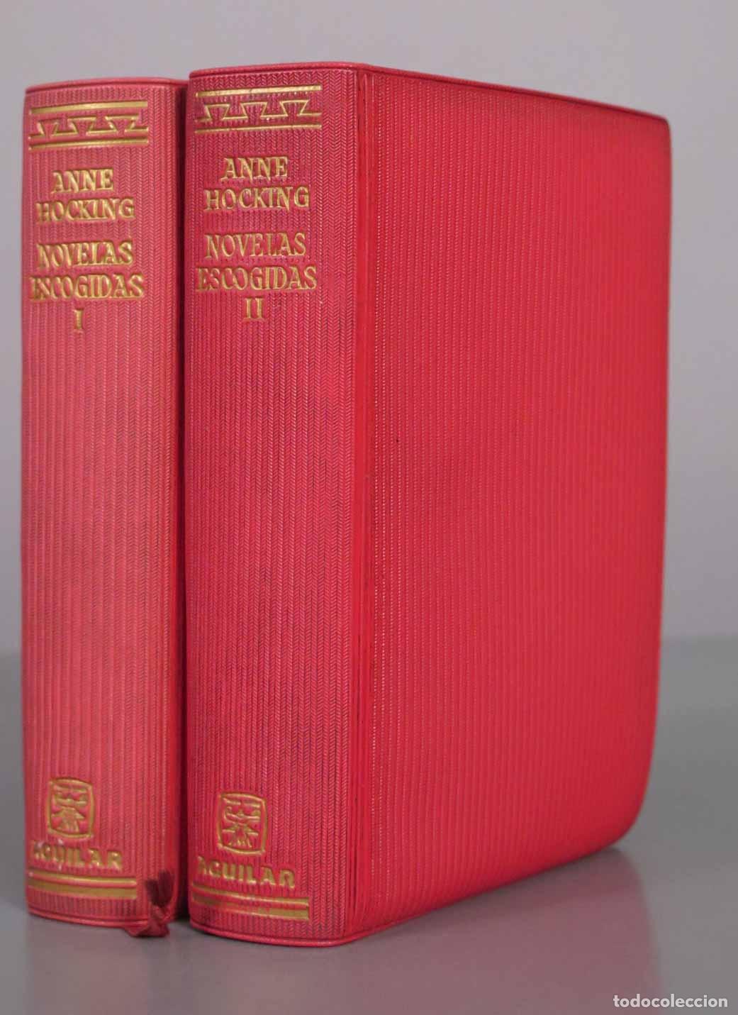 Libros de segunda mano: Novelas escogidas - Anne Hocking - Editorial Aguilar. 1963 2 TOMOS