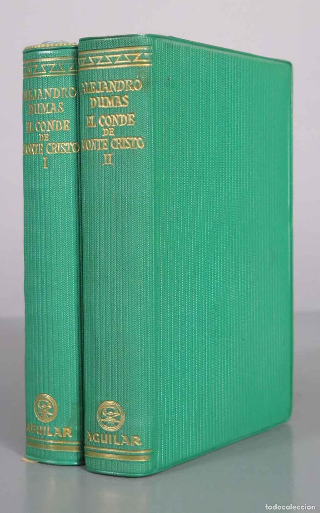 Libros de segunda mano: El Conde de Montecristo - Alejandro Dumas - Aguilar. 2 TOMOS
