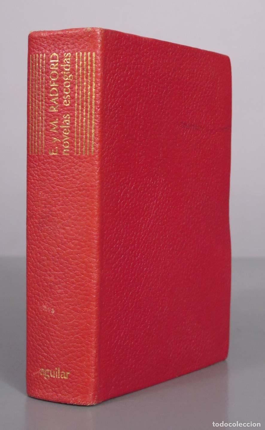 Libros de segunda mano: Novelas escogidas - Edwin y Mona A. Radford - Aguilar 1963