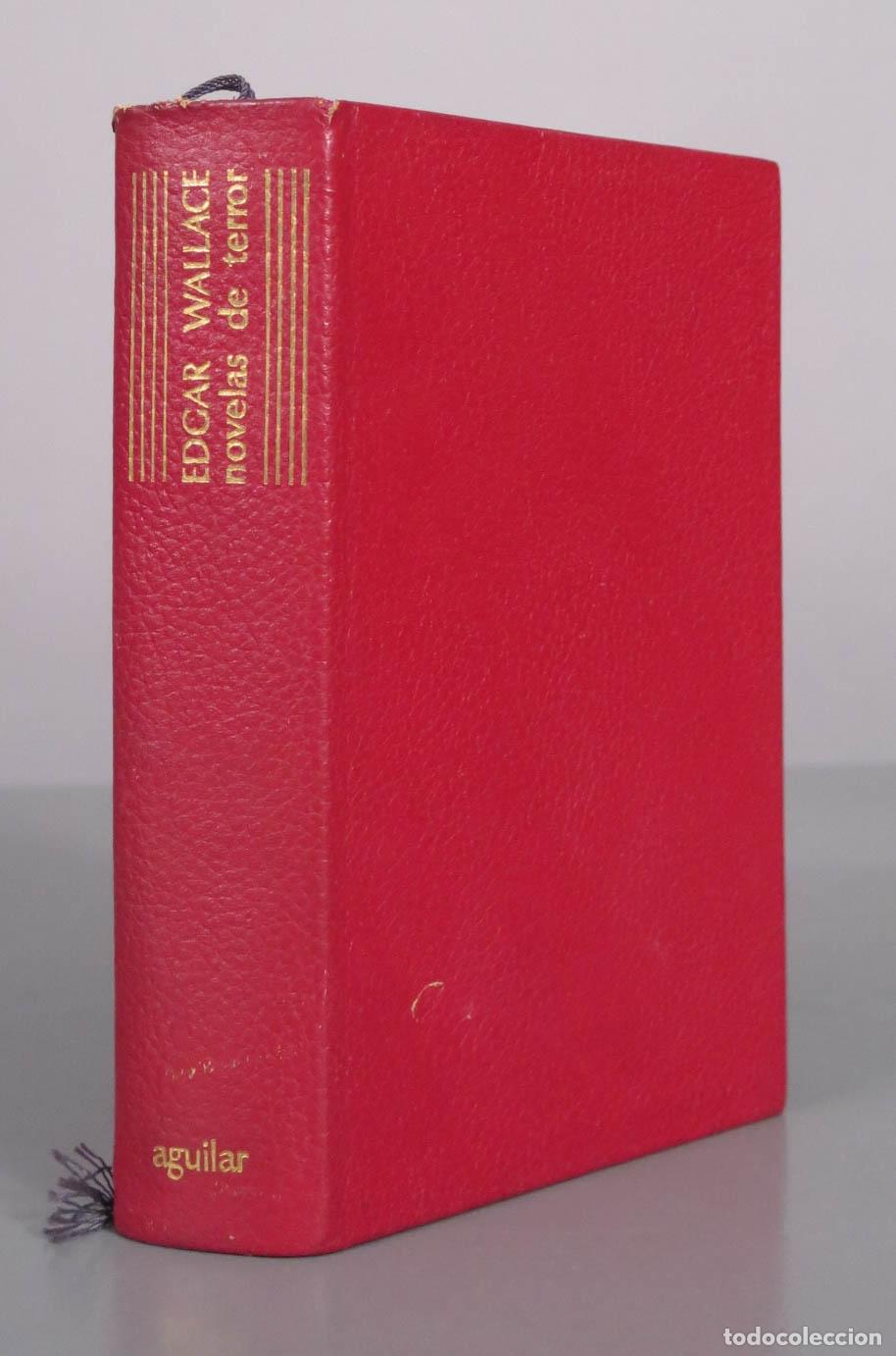 Libros de segunda mano: Novelas de Terror - Edgar Wallace - Editorial Aguilar 1968