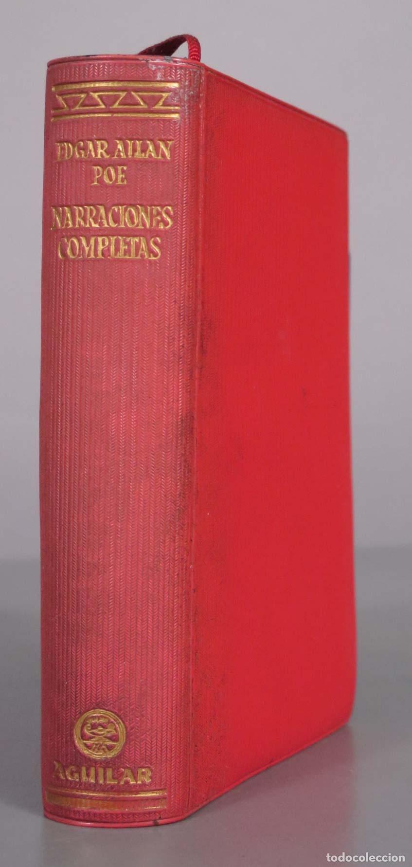 Libros de segunda mano: EDGAR ALLAN POE NARRACIONES COMPLETAS. 1962 AGUILAR