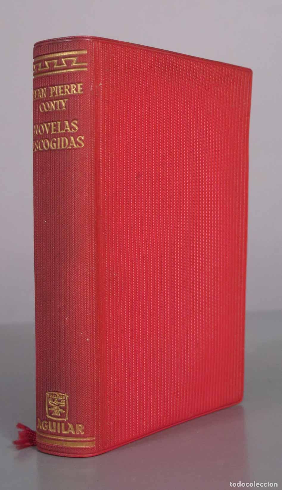 Libros de segunda mano: Novelas escogidas - Jean Pierre Conty - Editorial Aguilar 1962