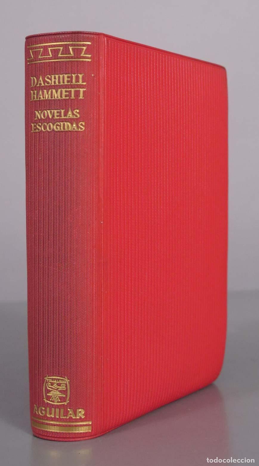 Libros de segunda mano: Novelas escogidas - Samuel Dashiell Hammett - Aguilar 1962