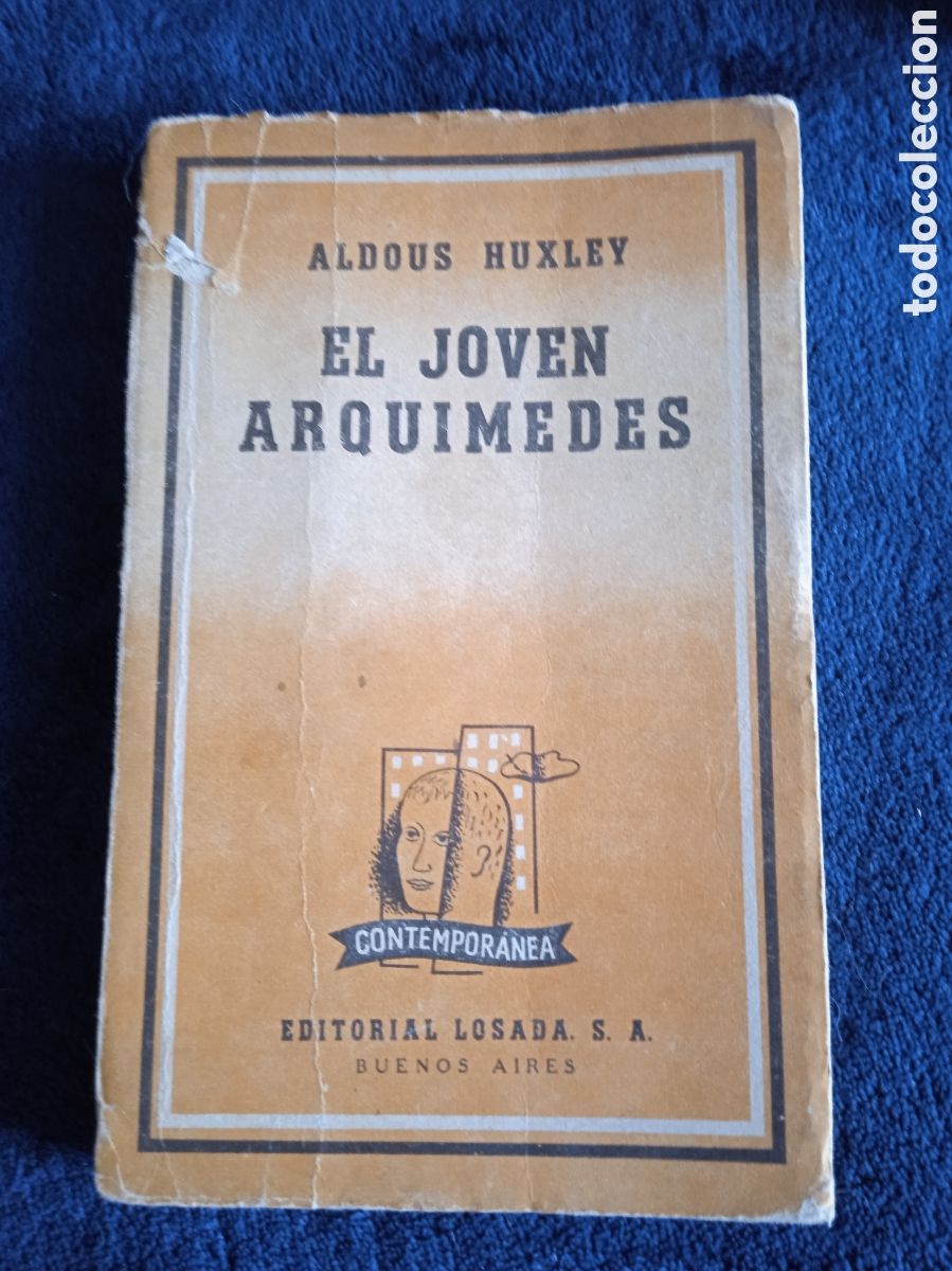 Gebrauchte B&uuml;cher: El joven Arqu&iacute;medes / Aldous.Huxley, -ED. LOSADA