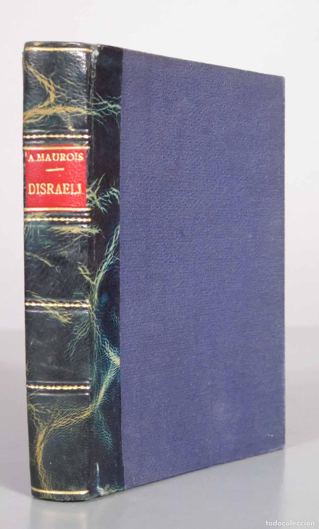 Libros de segunda mano: Disraeli - Andr&eacute; Maurois - M. Aguilar Editor 1937