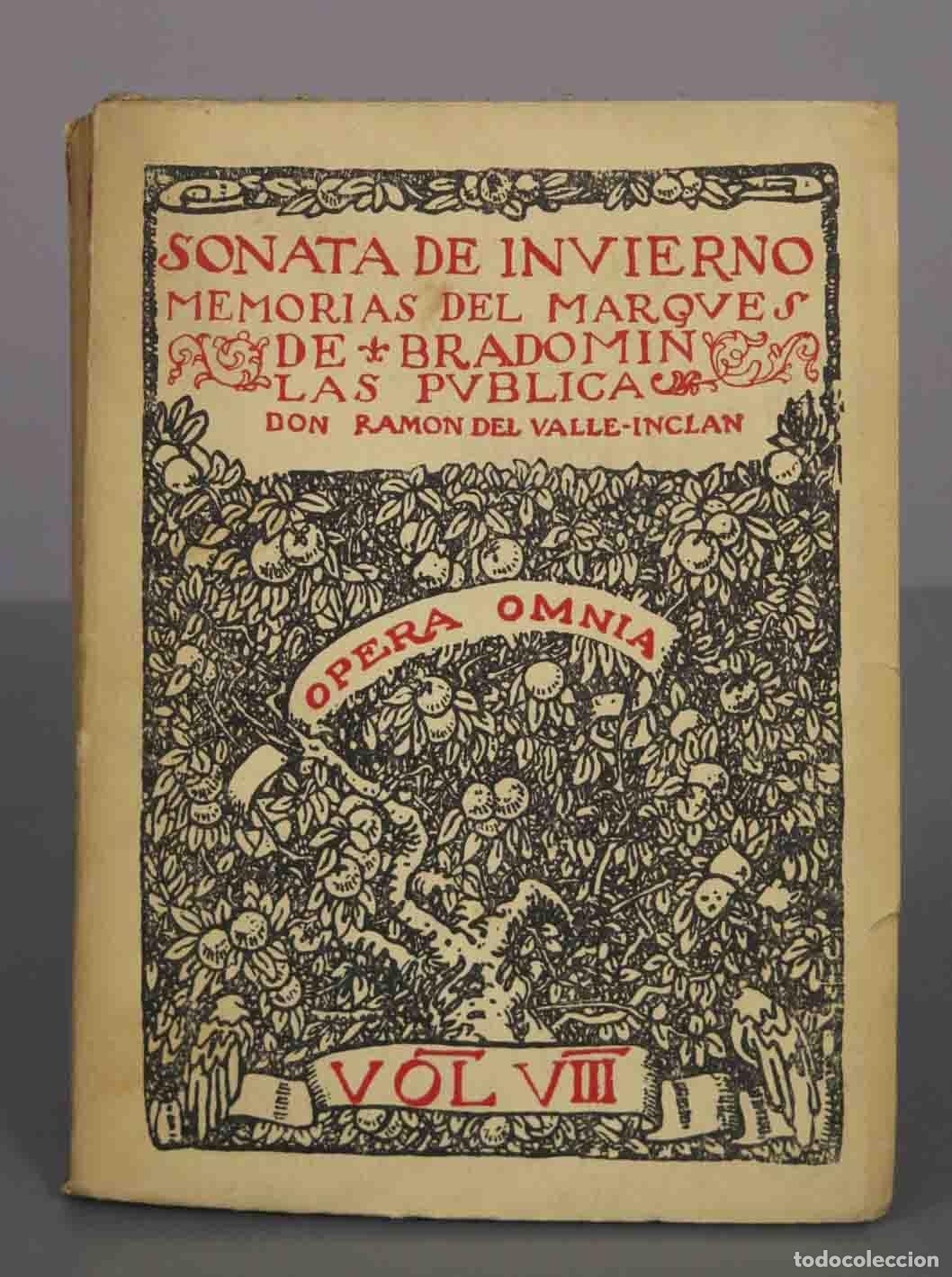 Libros de segunda mano: Sonata de invierno - Memorias del Marqu&eacute;s de Bradom&iacute;n - Don Ram&oacute;n del Valle-Incl&aacute;n - Opera Omnia - E