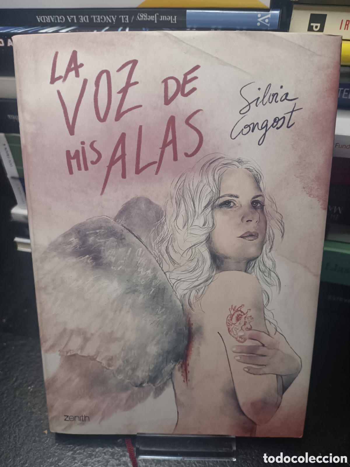 Libros de segunda mano: La voz de mis alas Silvia congost zenith octubre 2022
