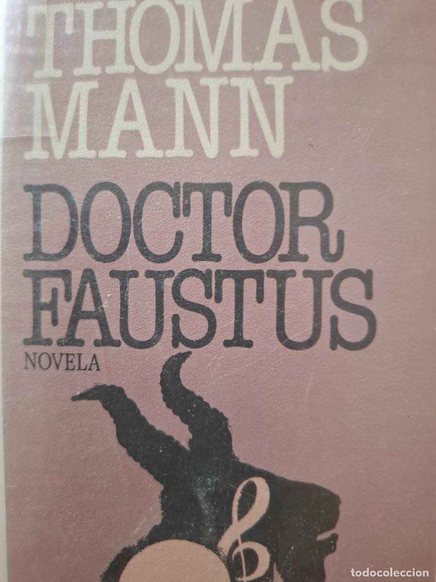 Libros de segunda mano: doctor Faustus Thomas Mann - Foto 1