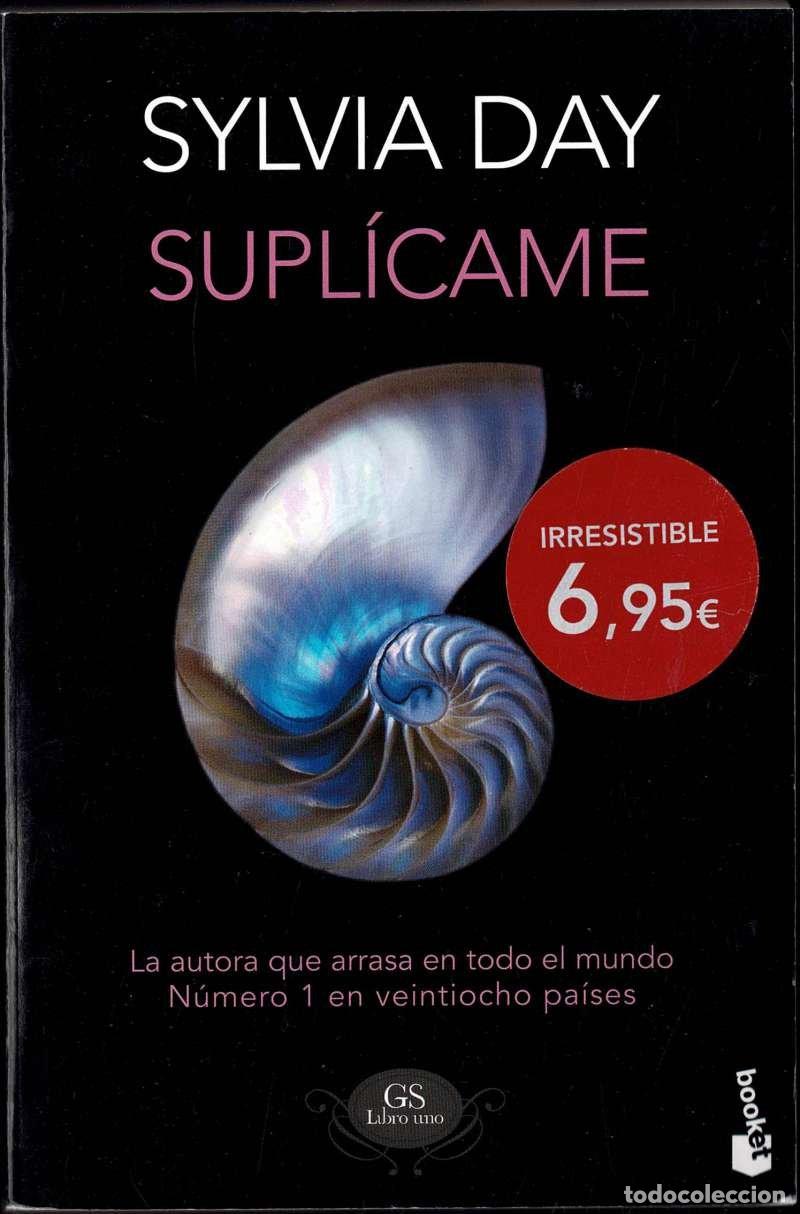 Libros de segunda mano: Supl&iacute;came - Sylvia Day