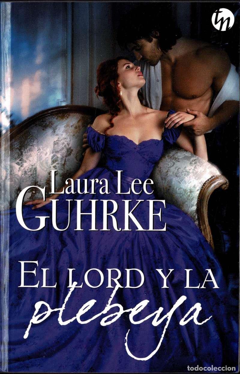 Libros de segunda mano: El Lord y la Plebeya - Laura Lee Guhrke