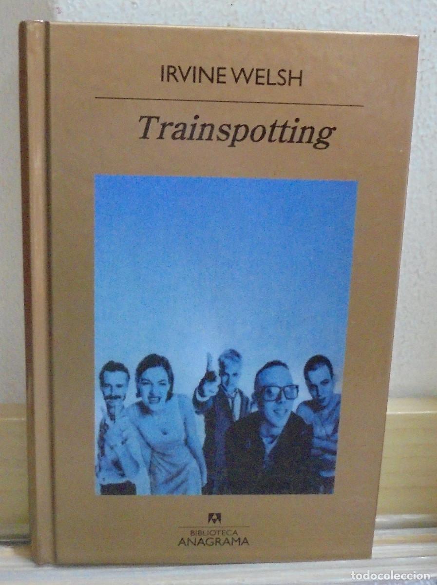 Libros de segunda mano: Trainspotting. Irvine Welsh