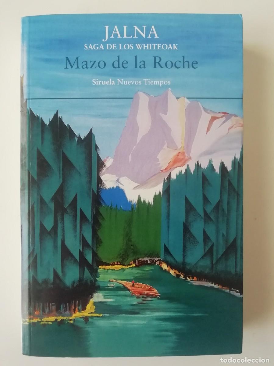 Libros de segunda mano: JALNA. SAGA DE LOS WHITEOAK 1 - MAZO DE LA ROCHE - ED. SIRUELA 2021