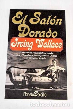 Libros de segunda mano: El Sal&oacute;n Dorado. Irving Wallace