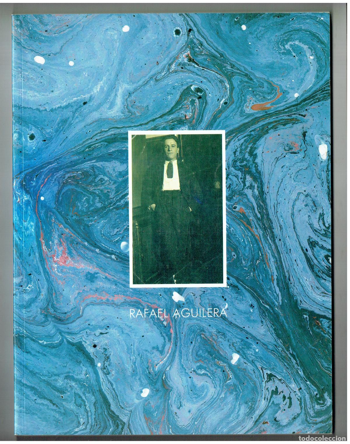 Libros de segunda mano: RAFAEL AGUILERA. EL MONTE. SALA DE EXPOSICIONES, SEVILLA, OCTUBRE 1991.(Z/18)