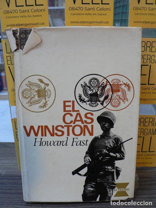Libros de segunda mano: El cas Winston - Howard Fast - Edicions 62 - 1965, 1&ordf; ed. - Trad. Manuel de Pedrolo