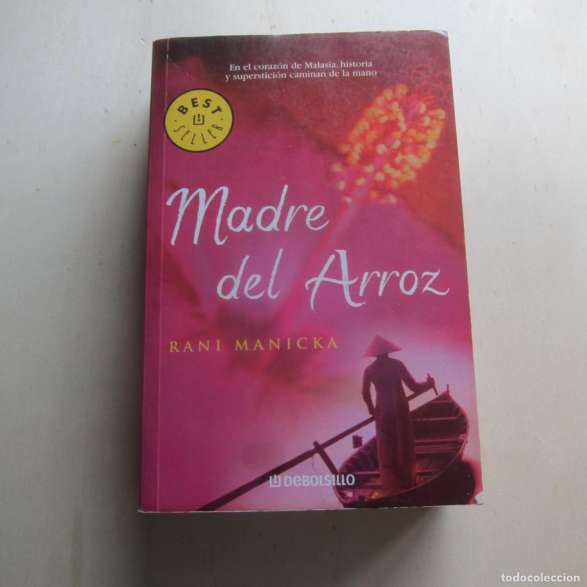 Libros de segunda mano: MADRE DE ARROZ - RANI MANICKA (DEBOLSILLO) NOVELA
