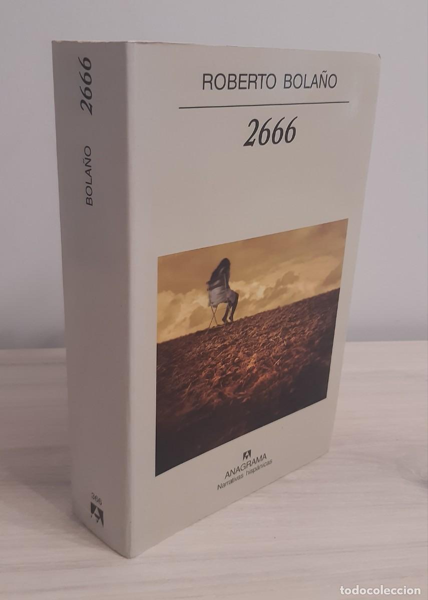 Libros de segunda mano: 2666 - Roberto Bola&ntilde;o - 4&ordf; edici&oacute;n, 2005 - Editorial Anagrama