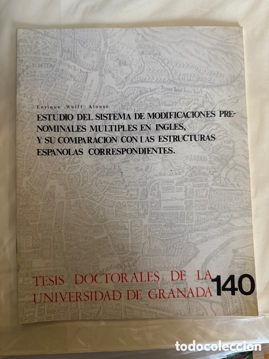 Livres d'occasion: WULFF ALONSO, Enrique Estudio del sistema de modificadores prenominales m&uacute;ltiples en ingl&eacute;s [...]