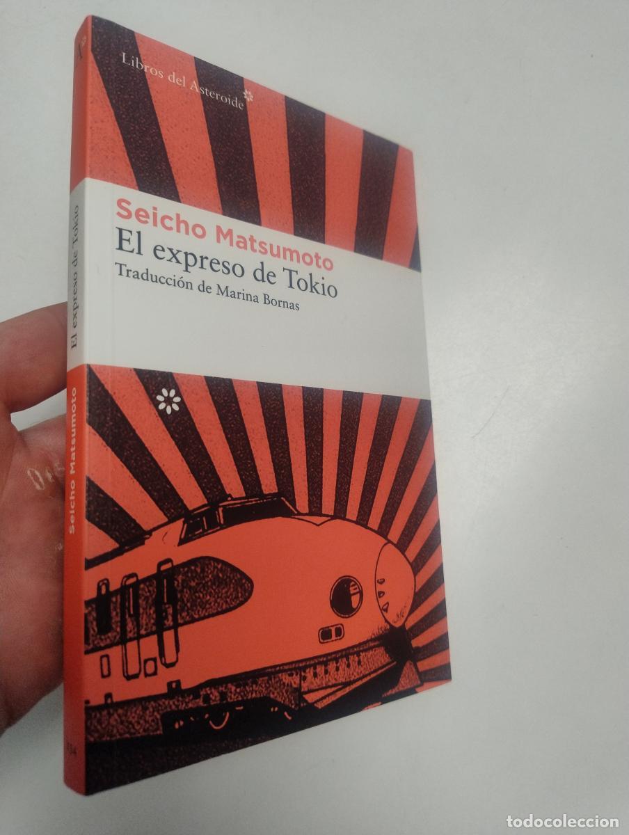 Libros de segunda mano: El expreso de Tokio - Matsumoto, Seicho