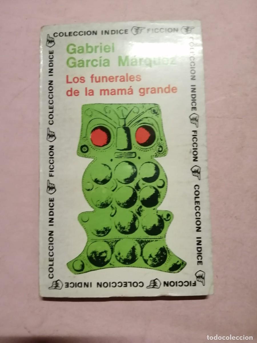 Libros de segunda mano: LOS FUNERALES DE LA MAMA GRANDE (GABRIEL GARCIA MARQUEZ)
