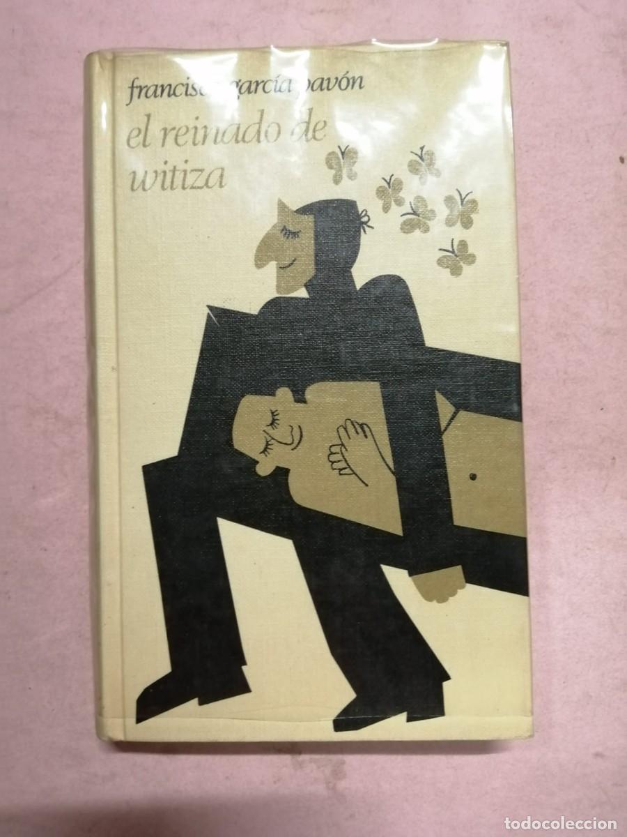 Libros de segunda mano: EL REINADO DE WITIZA (FRANCISCO GARCIA PAVON)