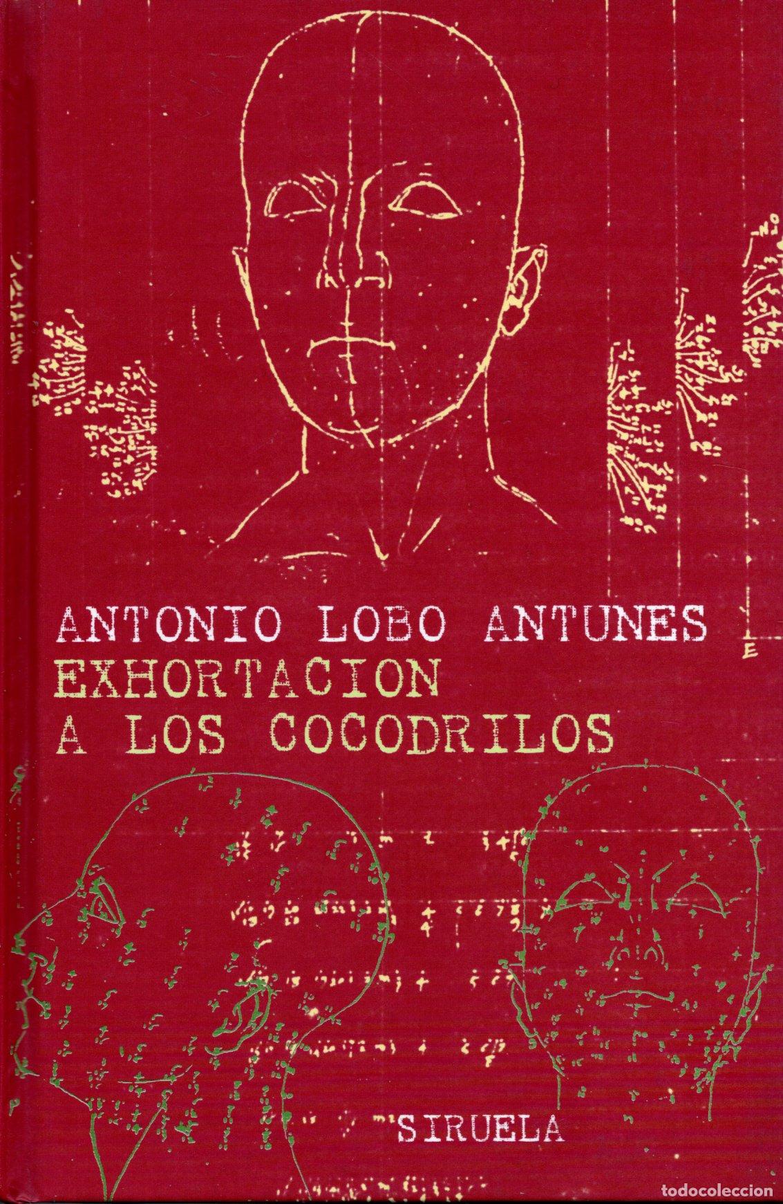 Libri di seconda mano: EXHORTACI&Oacute;N A LOS COCODRILOS - ANTONIO LOBO ANTUNES