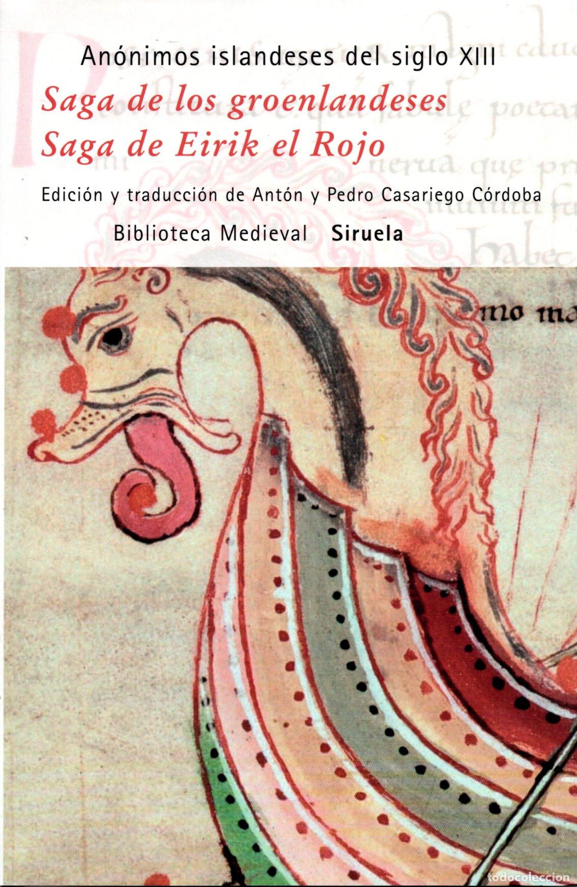 Libri di seconda mano: SAGA DE LOS GROENLANDESES SAGA DE EIRIK EL ROJO - AN&Oacute;NIMO