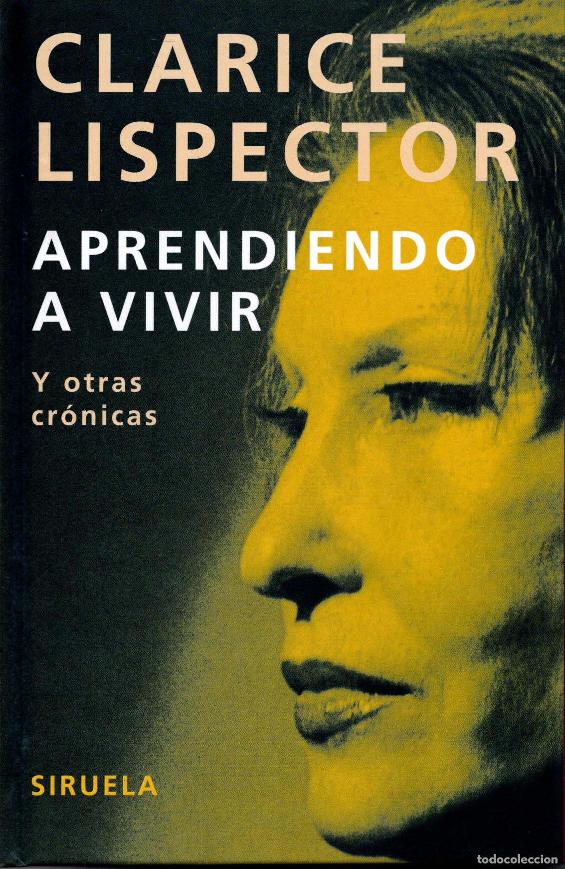 Libros de segunda mano: APRENDIENDO A VIVIR - CLARICE LISPECTOR