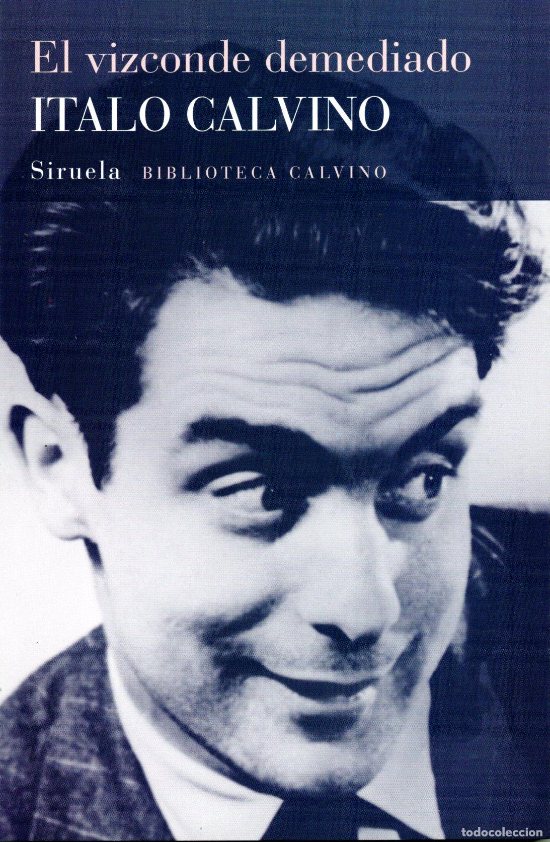 Libros de segunda mano: EL VIZCONDE DEMEDIADO - ITALO CALVINO