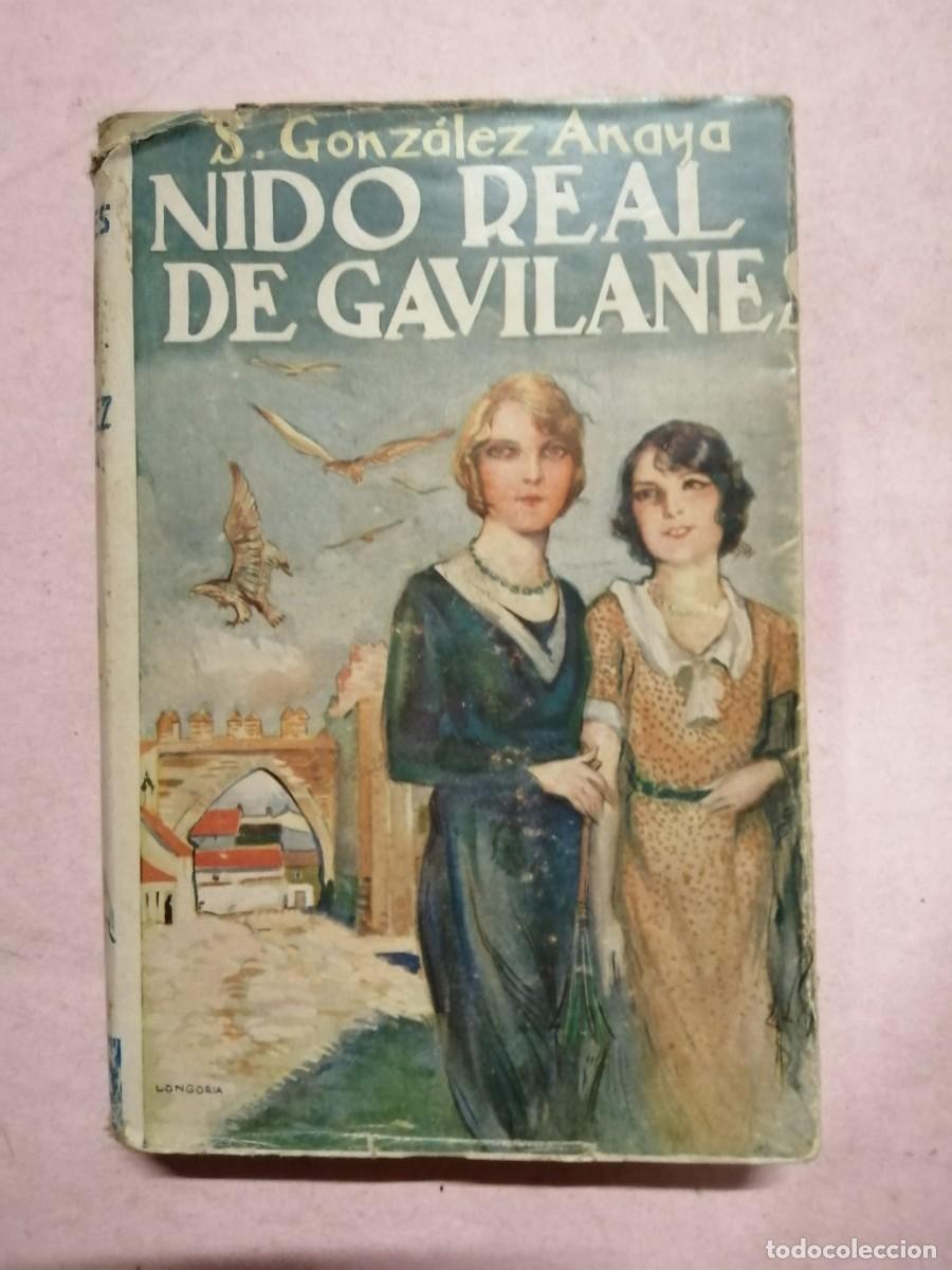 Libros de segunda mano: NIDO REAL DE GAVILANES (S. GONZALEZ ANAYA)