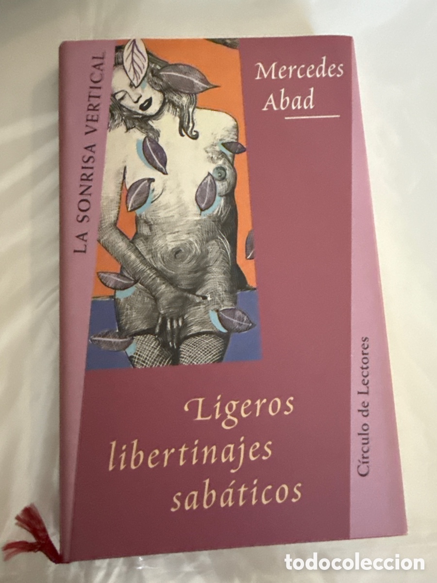 Second hand books: ABAD, Mercedes Ligeros libertinajes sab&aacute;ticos