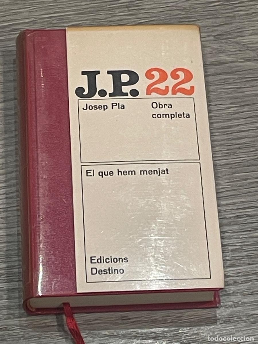 Livres d'occasion: JOSEP PLA - EL QUE HEM MENJAT - OBRA COMPLETA VOL.22 - ED.DESTINO 2A.ED. 1980