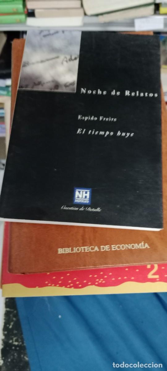Libros de segunda mano: ESPIDO FREIRE EL TIEMPO HUYE LIBRO M-JYE