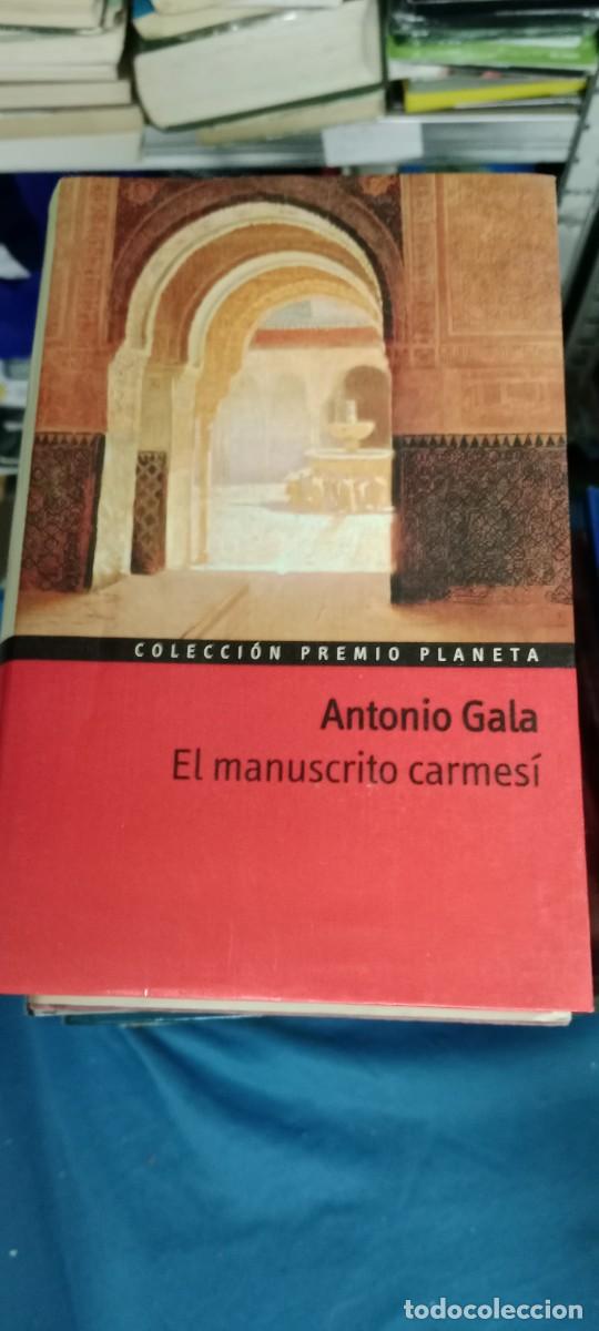 Libros de segunda mano: EL MANUSCRITO CARMESI ANTONIO GALA LIBRO M-JYE