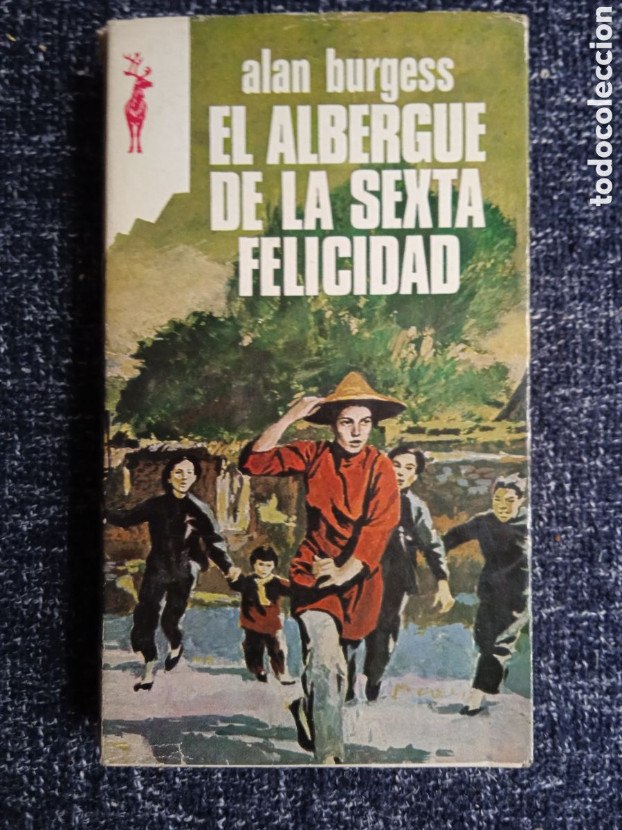 Gebrauchte B&uuml;cher: LIBROS RENO - EL ALBERGUE DE LA SEXTA FELICIDAD / ALAN BURGESS