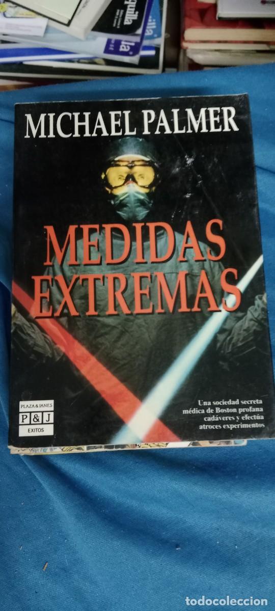 Libros de segunda mano: MEDIDAS EXTREMAS MICHAEL PALMER LIBRO M-JYE
