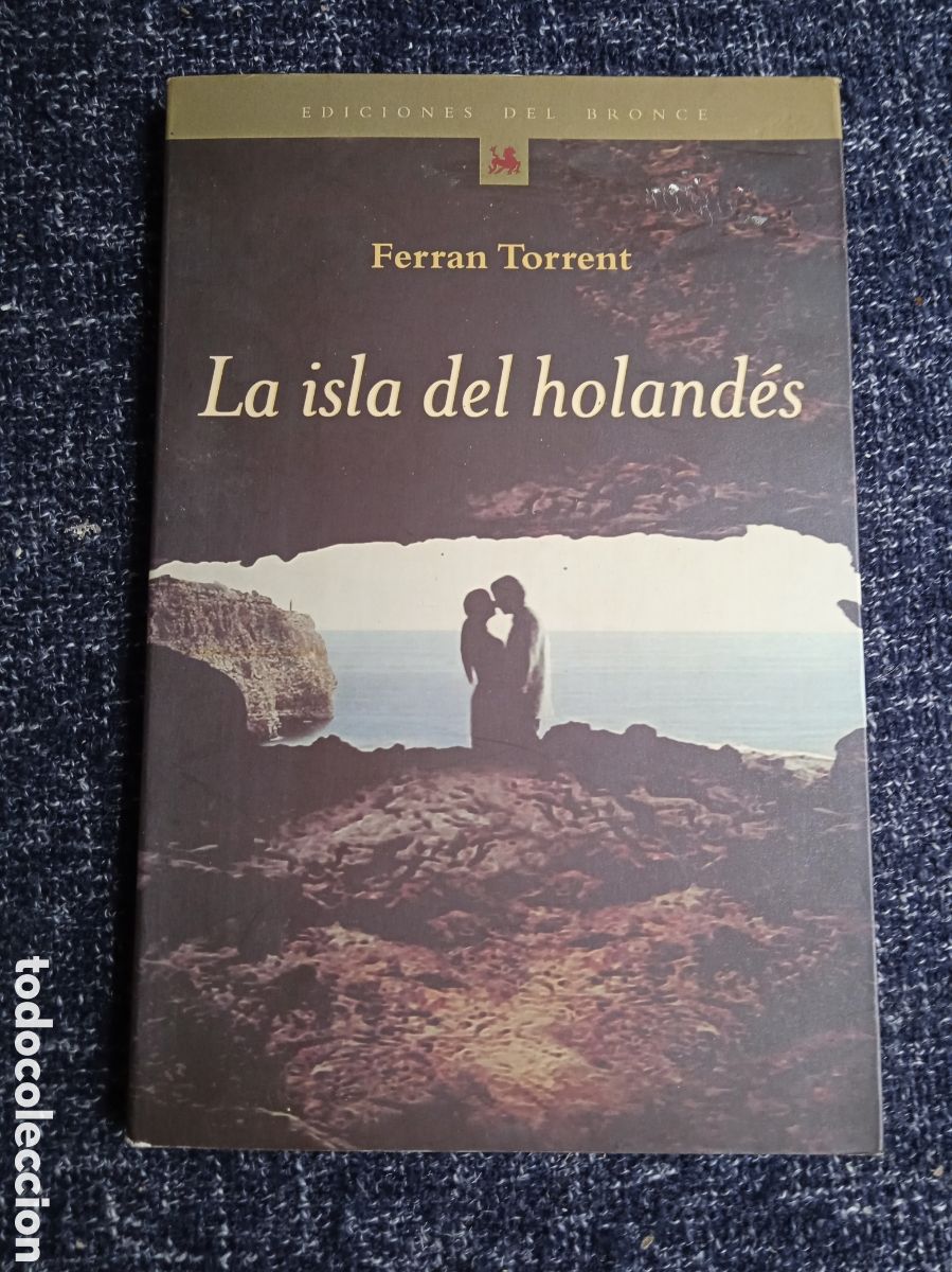 Libros de segunda mano: LA ISLA DEL HOLAND&Eacute;S / Ferran Torrent