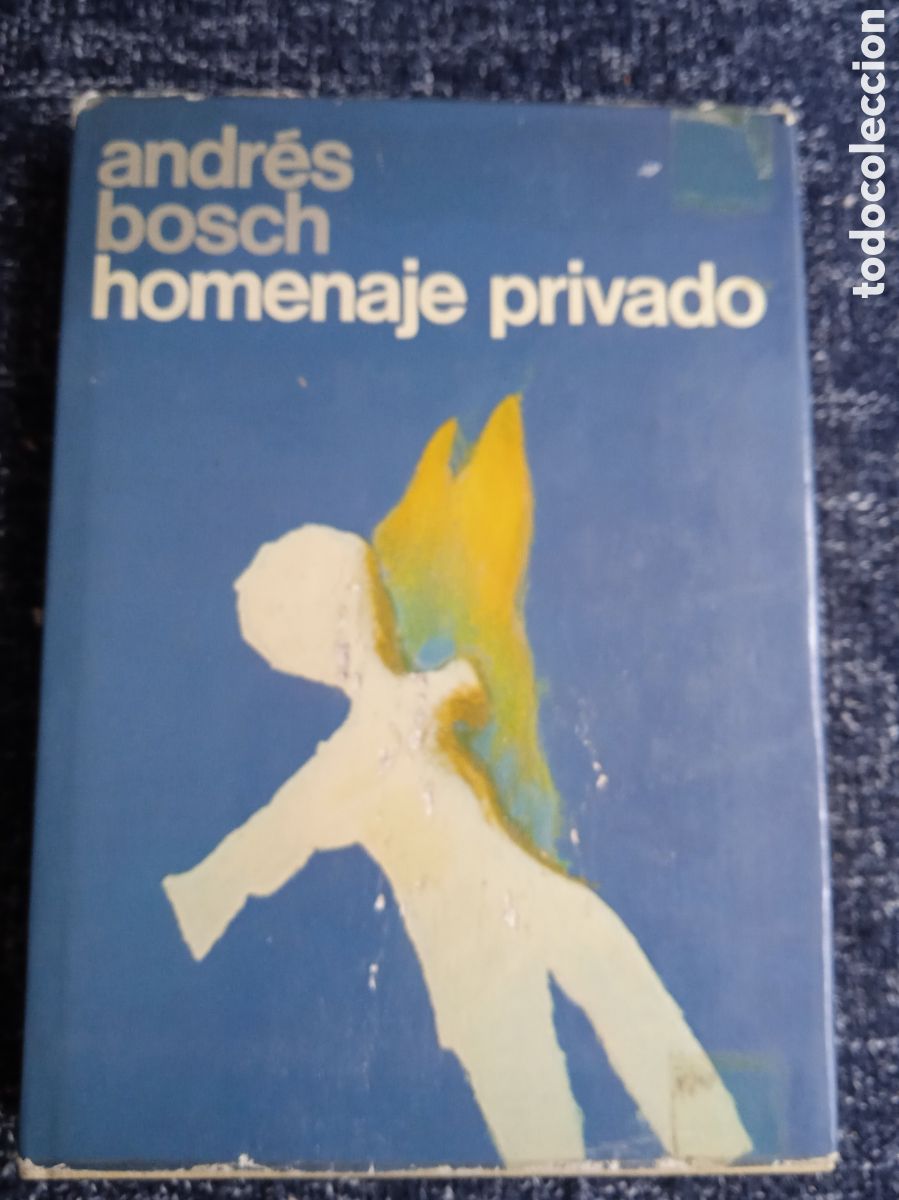 Libros de segunda mano: Homenaje privado / Andres Bosch