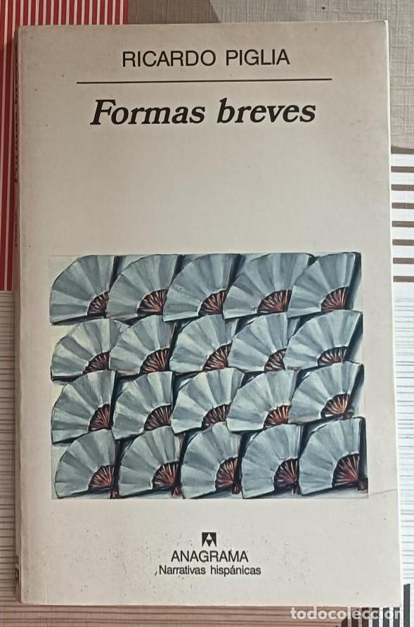 Libros de segunda mano: Ricardo Piglia, Formas breves, Anagrama, 2000