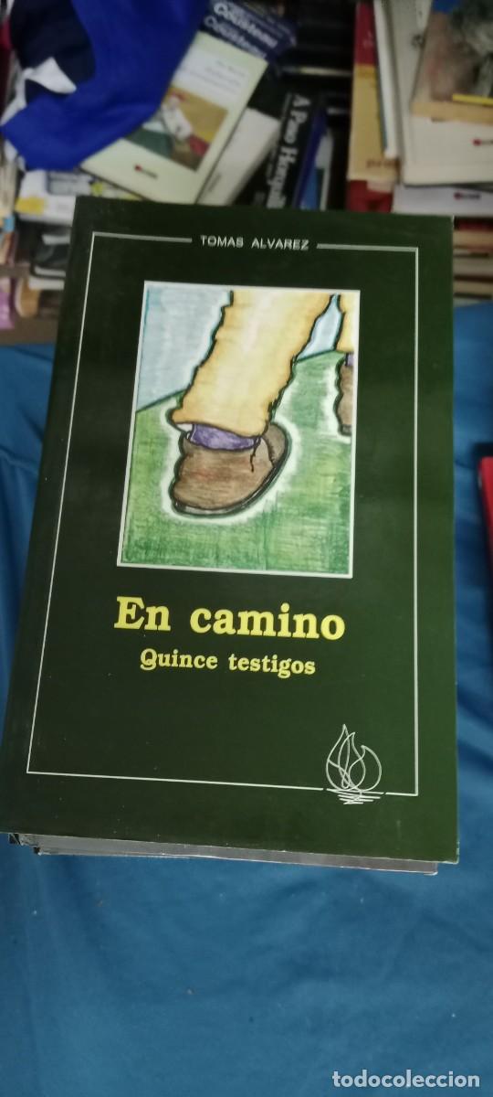 Libros de segunda mano: EN CAMINO QUINCE TESTIGOS LIBRO M-JYE