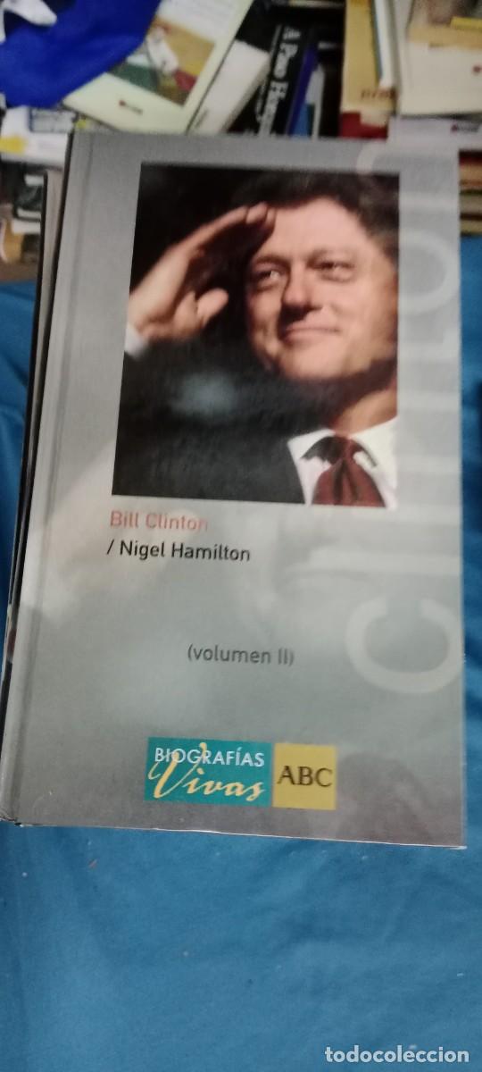Libros de segunda mano: BILL CLINTON NIGEL HAMILTON VOLUMEN II LIBRO M-JYE